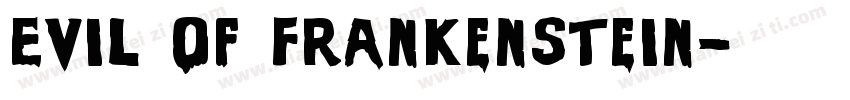 Evil Of Frankenstein字体转换